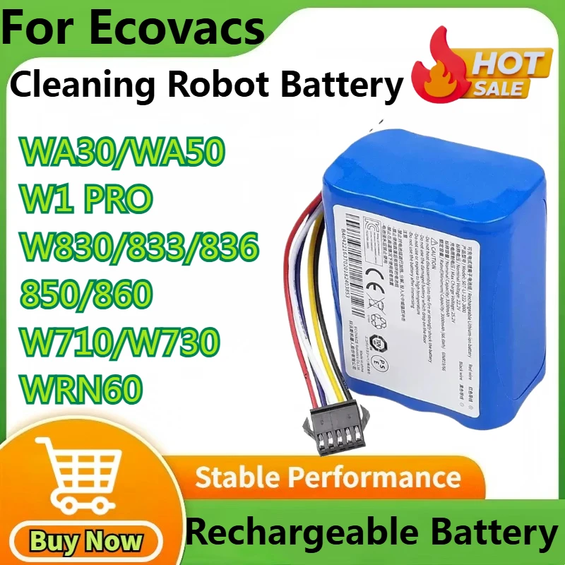 

Battery For Ecovacs Cleaning Robot WA30 WA50 W1 PRO W830 833 836 850 860 W710 W730 WRN60 S07-LI-222-3000 Rechargeable Battery