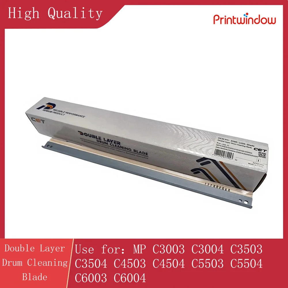 High Quality for CET Double Layer Drum Cleaning Blade for Ricoh MP C3003 C3004 C3503 C3504 C4503 C4504 C5503 C5504 C6003 C6004