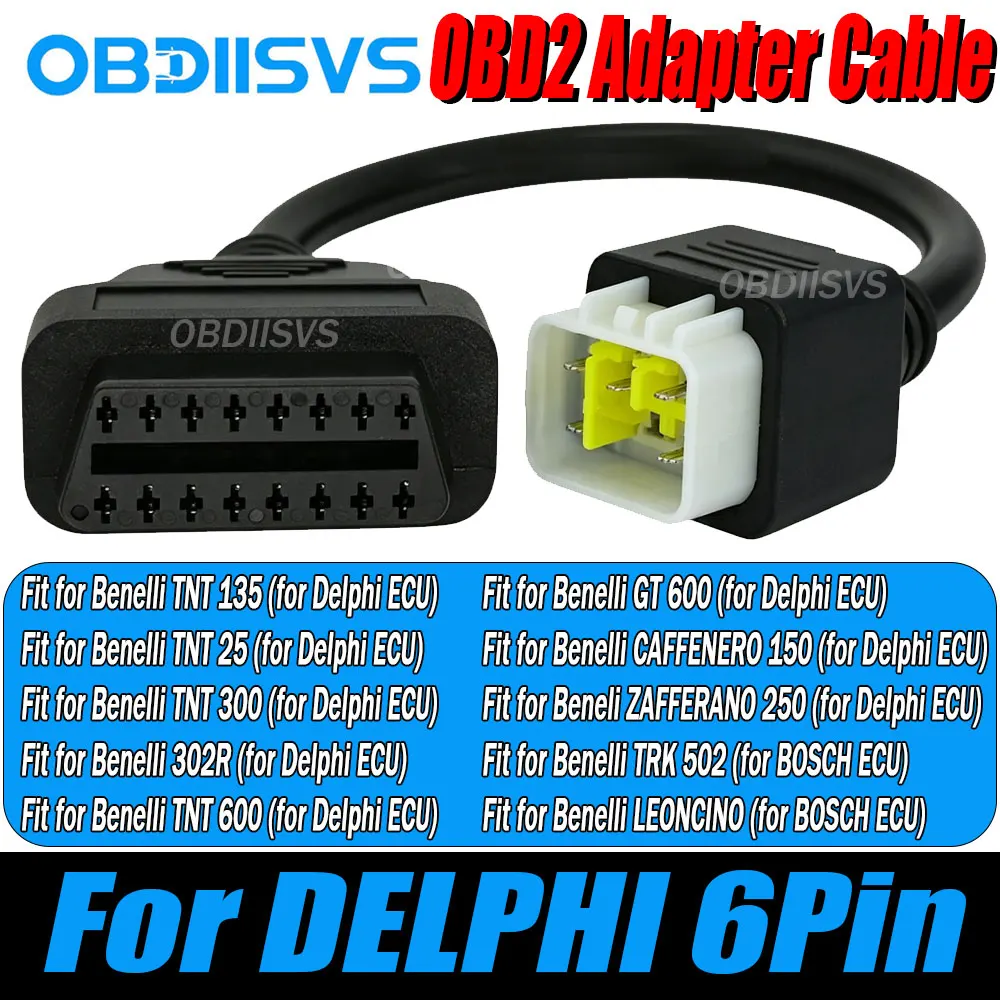 Cable de diagnóstico OBD2 para adaptador OBDII BOSCH Delphi de 6 pines para Benelli TNT25/135/300/600, GT600, 302R, TRK502, conector ECU LEONCINO
