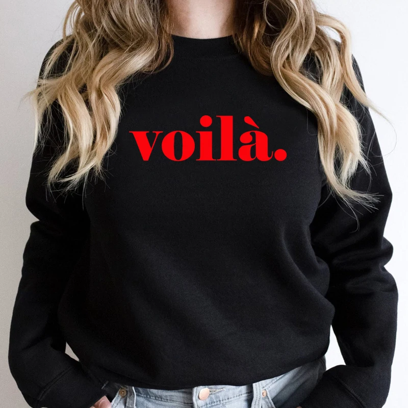 

Voila French Letters Printed Fashion Women Sweatshirt Long Sleeve Winter Clothes O Neck 00s 90s Gothic Clothing Ladies Tops