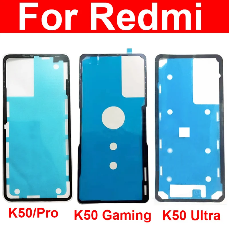 

Back Battery Housing Cover Adhesive Rear Camera Lens Sticker Glue Tape For Xiaomi Redmi K50 Pro K50i K50 Gaming K50 Ultra