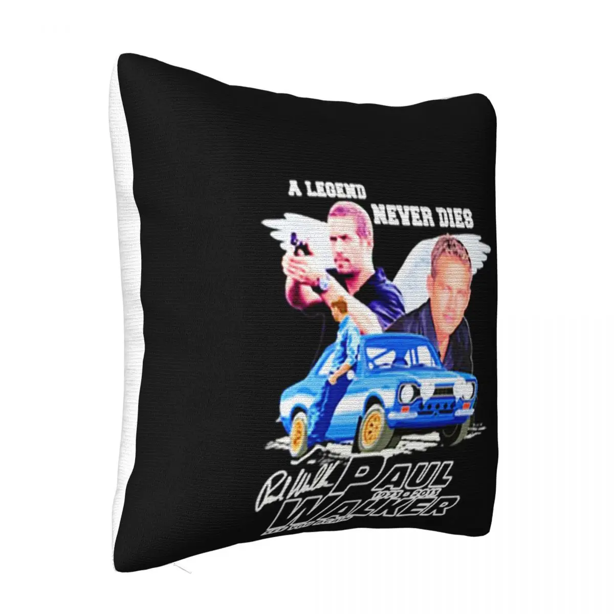 A Legend Never Dies Paul Walker 1973'2013 See You Again Fresh Design Oversize Style Latest Pillow Case