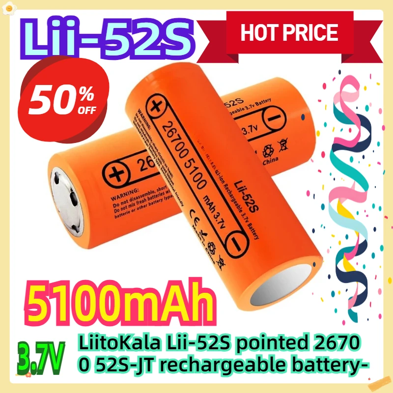 

For LiitoKala Lii-52S Pointed 3.7V 26700 5100mAh 52S-JT Rechargeable Battery
