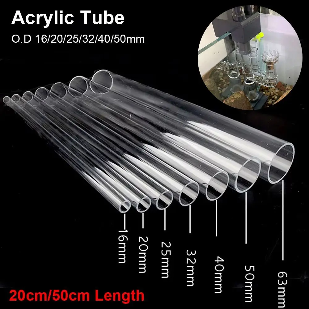 1Pcs Durable Clear Transparent Acrylic Tube O.D 16/20/25/32/40/50mm 20/50cm Fish Tank Pipe DIY Pipe Fittings Aquarium Supplies
