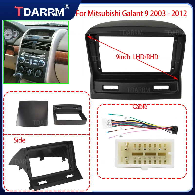 

9inch Car Radio Fascia Frame For Mitsubishi Galant 9 2003 - 2012 Audio Install Dash Frame Mount Kit Panel Frame