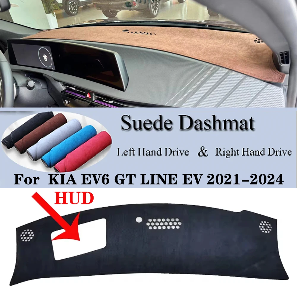 

For KIA EV6 GT LINE EV 2021-2024 Suede Dashmat Dash Mat Cover Dashboard Pad Sunshade Non-slip Carpet Car-Styling Accessories