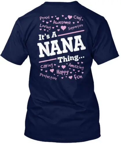 It S A Nana Thing T-Shirt Made in the USA Size S to 5XL