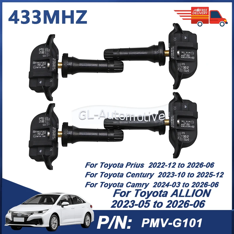

PMV-G101 4PCS 433MHZ TPMS Tire Pressure Sensor For Toyota ALLION Century 2023-2025 Highlander Camry Corolla Prius PMV-E105