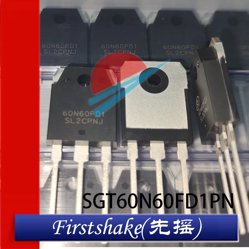 

10PCS SGT60N60FD1PN 60N60FD1 TO-3P 600V 60A IGBT New Original