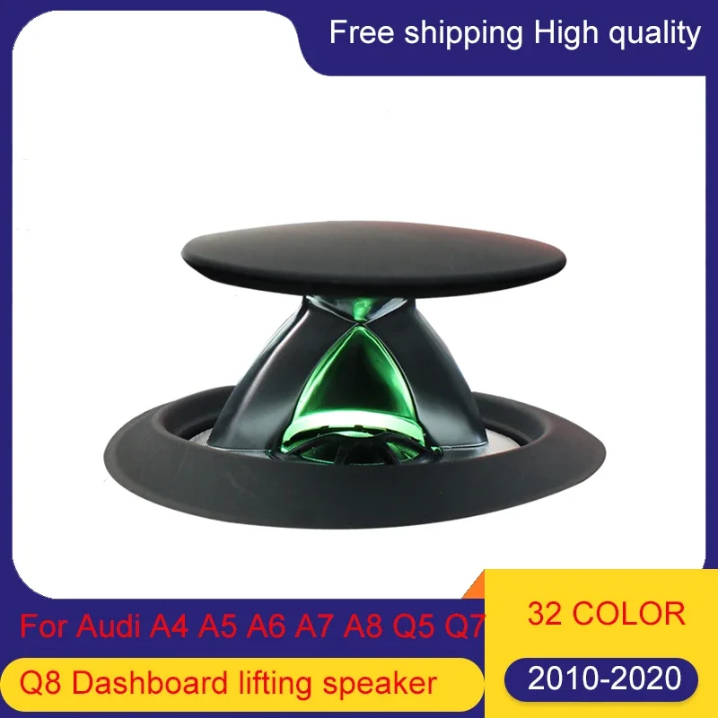 

Led Car Light Interior Lift Tweeter Ambient Light 32 Colors Rotating Tweeter Fit for Audi A4 Q5 A5 A6 A7L A8 Q5 Q7 Q8 2009-2021