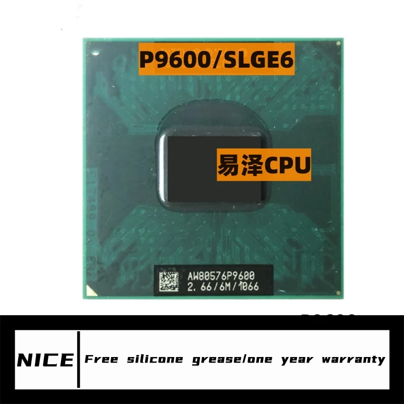 Core 2 Duo P9600 SLGE6 CPU Laptop Processor 2.6 GHz Dual Core Dual Thread 6M 25W Socket P