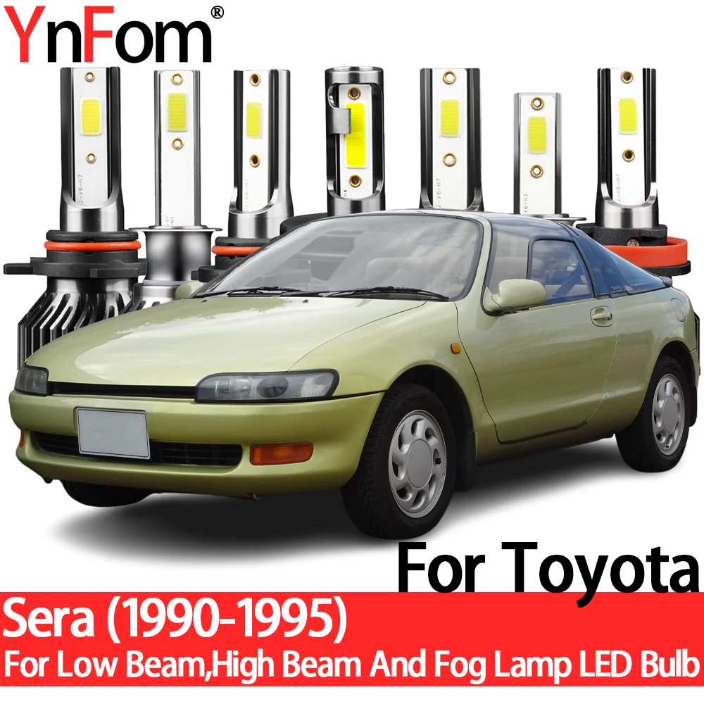 

YnFom для Toyota Sera EXY10 1990-1995, специальный LED набор ламп для передних фар ближнего света, дальнего света, противотуманных фар, автомобильные аксессуары