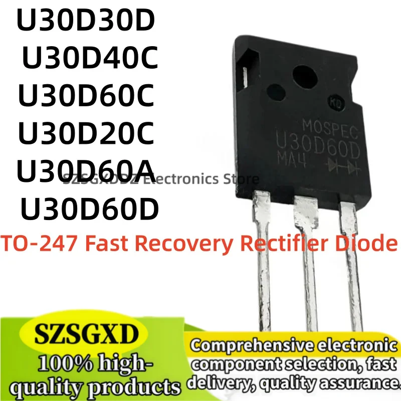 10-20pcs 100% nuevo quality U30D30D U30D40C U30D60C TO247 U30D60D U30D20C U30D60A TO-247 Fast Recovery Rectifier Diode