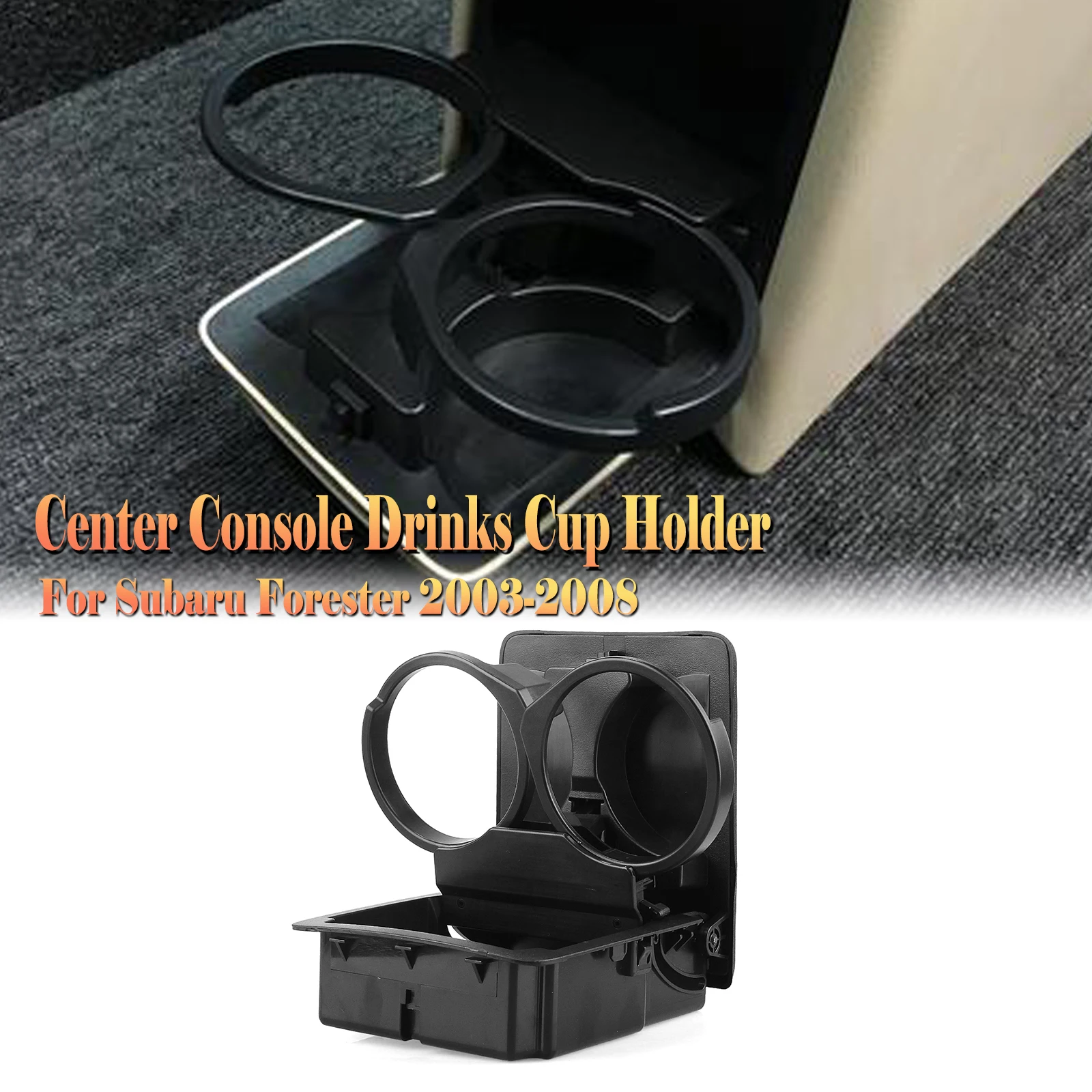 

For Subaru Impreza 2003 2004 2005 2006 2007 2008 Interior Center Console Water Drinks Cup Holder