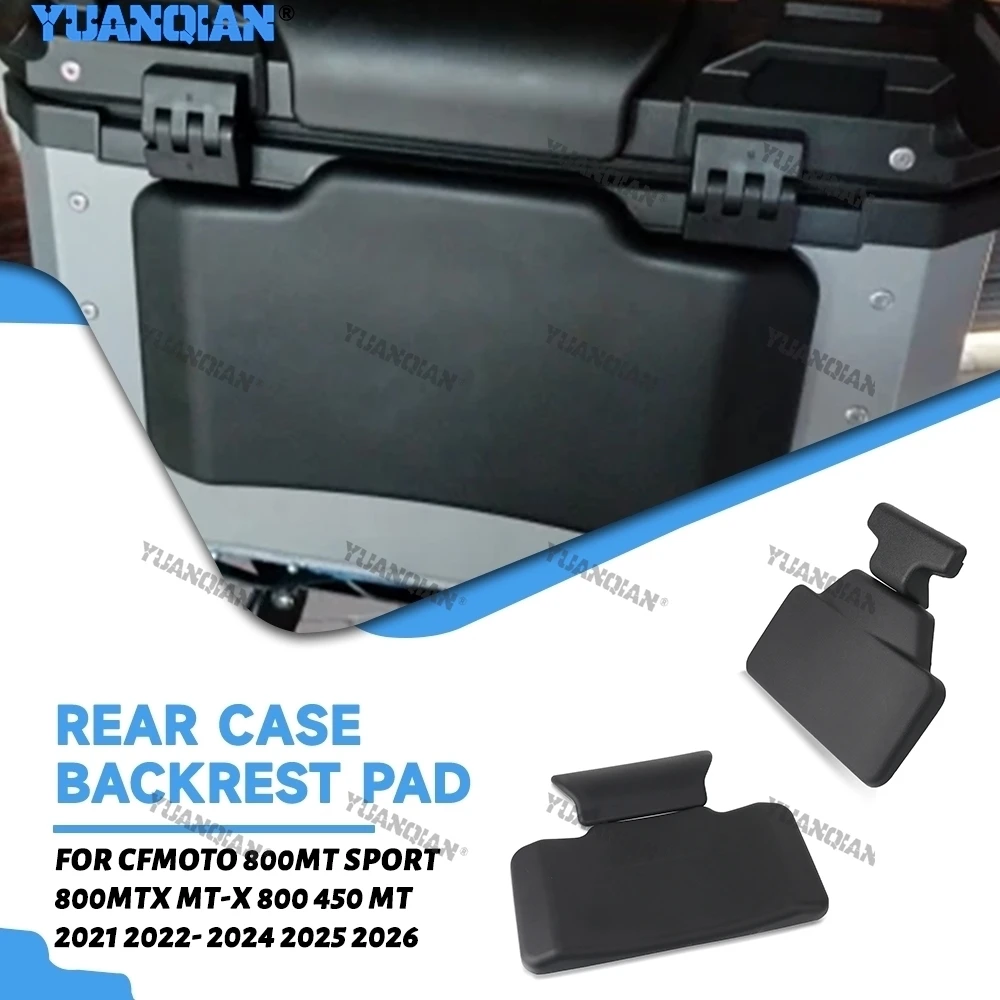 

For CFMOTO 800MT SPORT 800MTX MT-X 800 450 MT 2021-2024 2025 2026Motorcycle Rear Case Cushion Passenger lazyback Backrest Pad