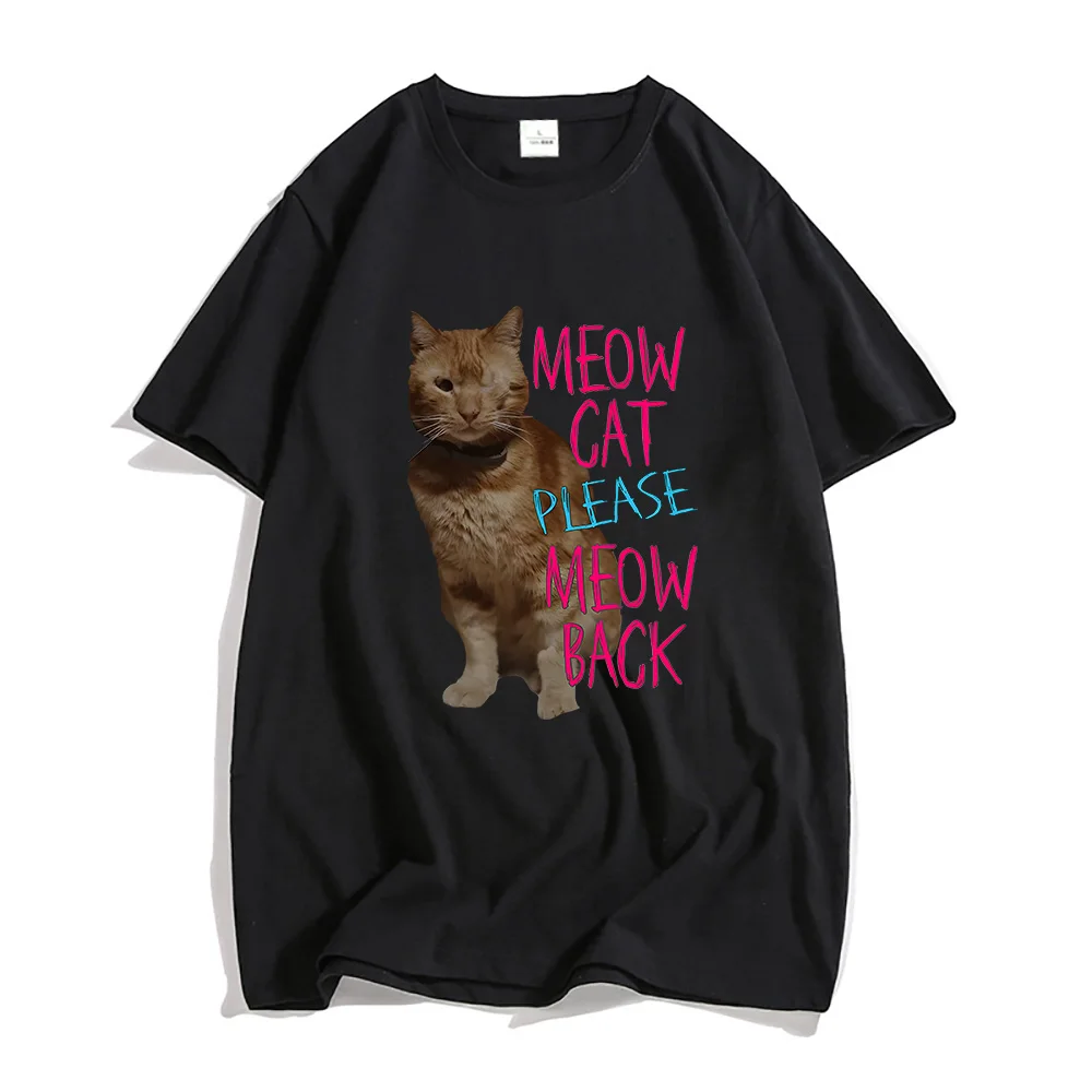 Singer Baby Lasagna Print T-shirts Cotton Men/Women Casual Tee-shirt Meow Cat Please Meow Back Graphic Tshirts Camisas Summer