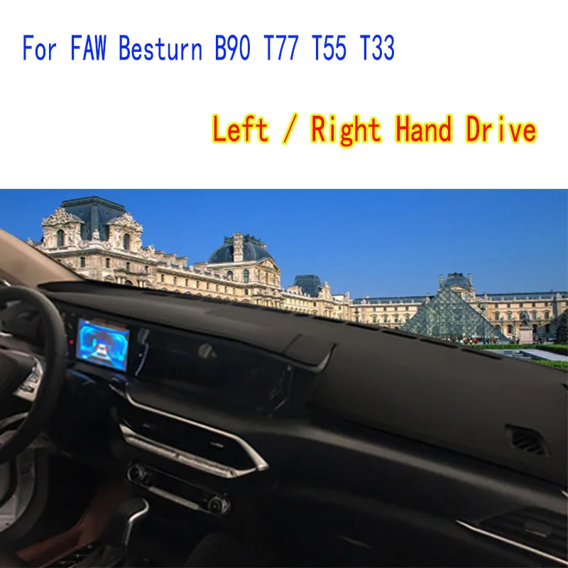For FAW Besturn B90 T33 T55 T77 Interior Accessories Dashmat Dashboard Cover Instrument Panel Insulation Protective Pad