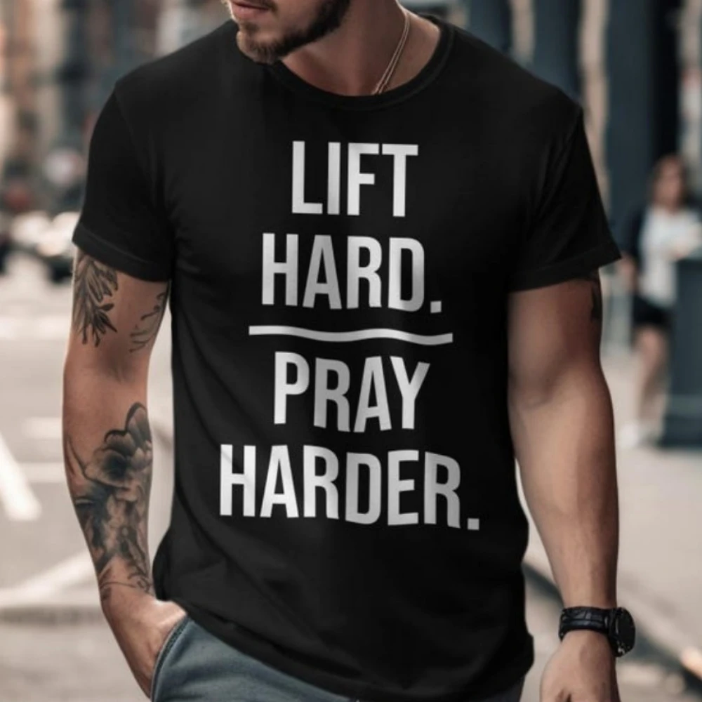LIFT HARD PRAY HARDERT-Shirt Gym Motivation Fitness Shirt Workout Tee Strength Apparel Powerlifting Gift Inspirational TShirt