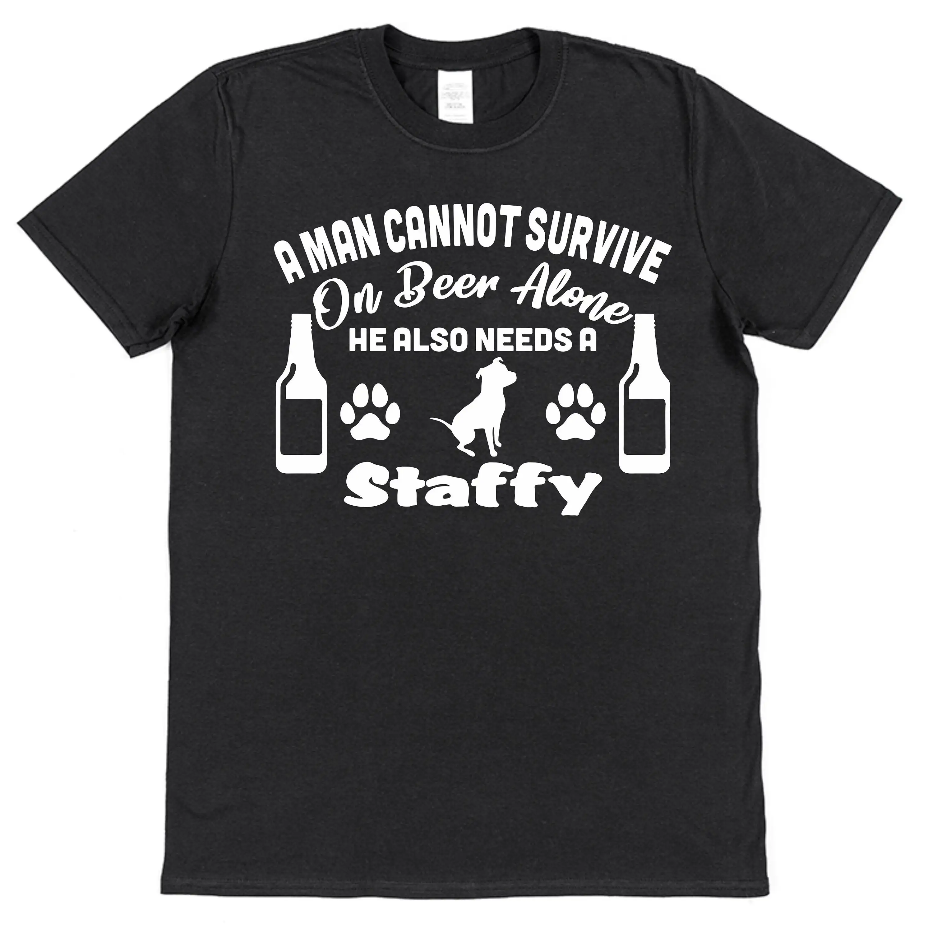 A Man Cannot Survive On Beer Alone He Also Needs Staffy T Shirt Dog Dad Owner Lover s Staffordshire Terrier