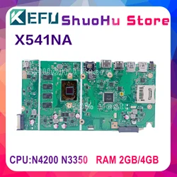 X541NA Laptop Motherboard N3350 N4200U CPU 2GB 4GB RAM For ASUS Notebook Mainboard X541NA Full Function Work Test 100%