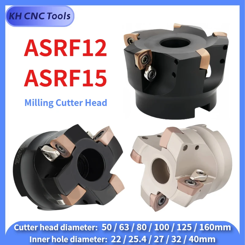 

KH CNC ASRF12 ASRF15 Face Milling Cutter Head ASRF 50 63 80 100 125 160mm CNC Cutter Head, Matching insertion SDMT1205 SDMT1505