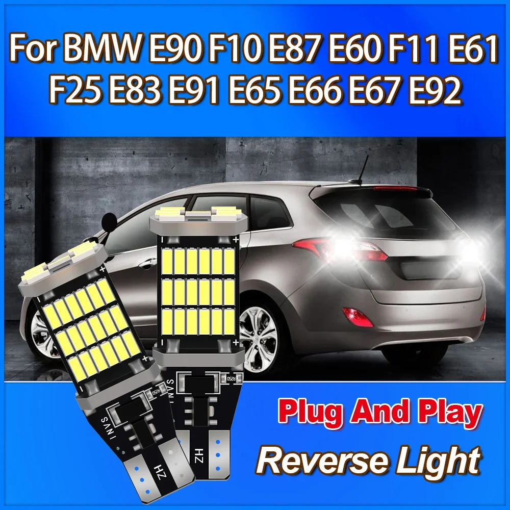 T15 W16W High Power Reverse Light 6W Canbus No Error 12V CSP Chip For BMW E90 F10 E87 E60 F11 E61 F25 E83 E91 E65 E66 E67 E92