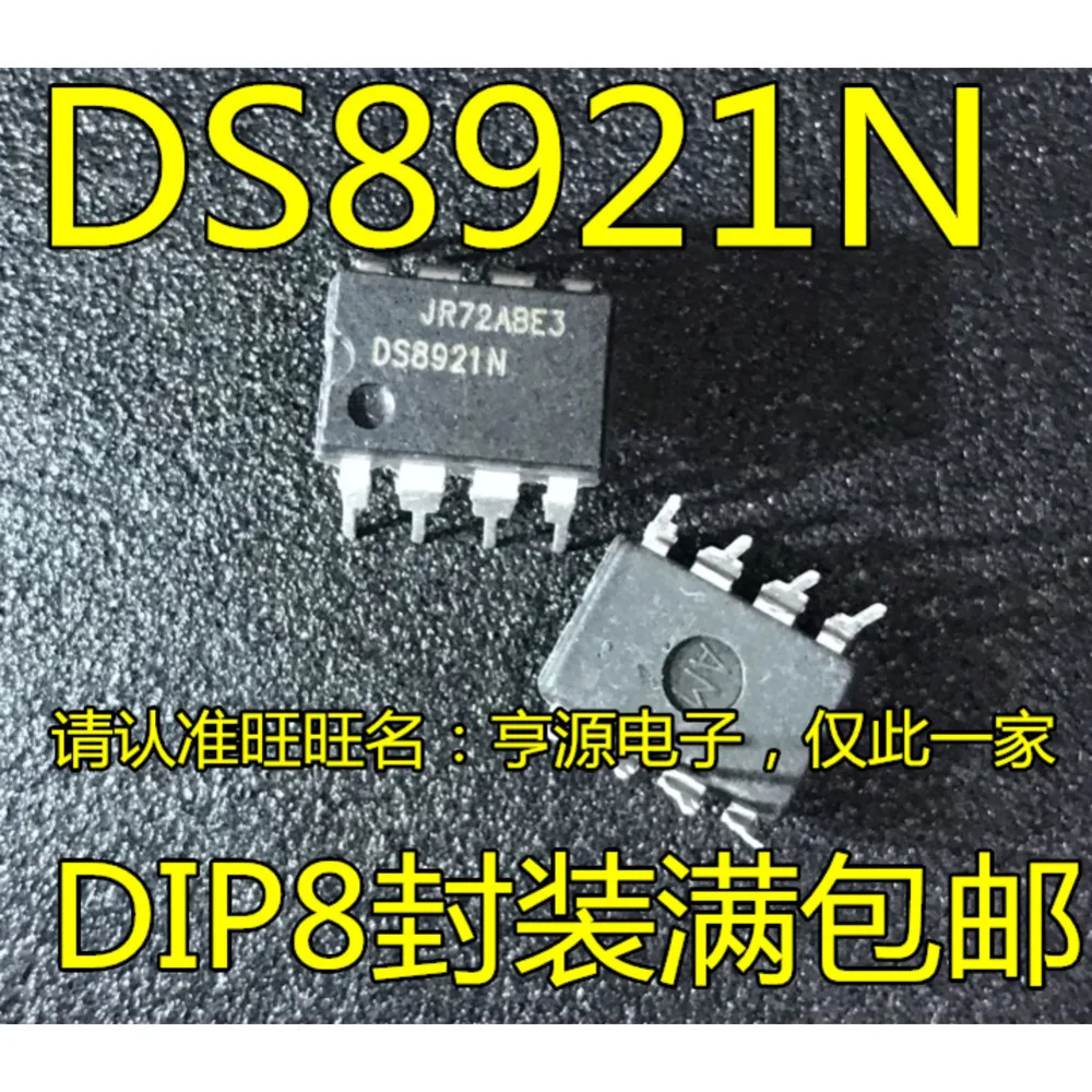 10pieces DS8921N DS8921AN DS8921 DIP-8 Ex-stock Immediate Delivery