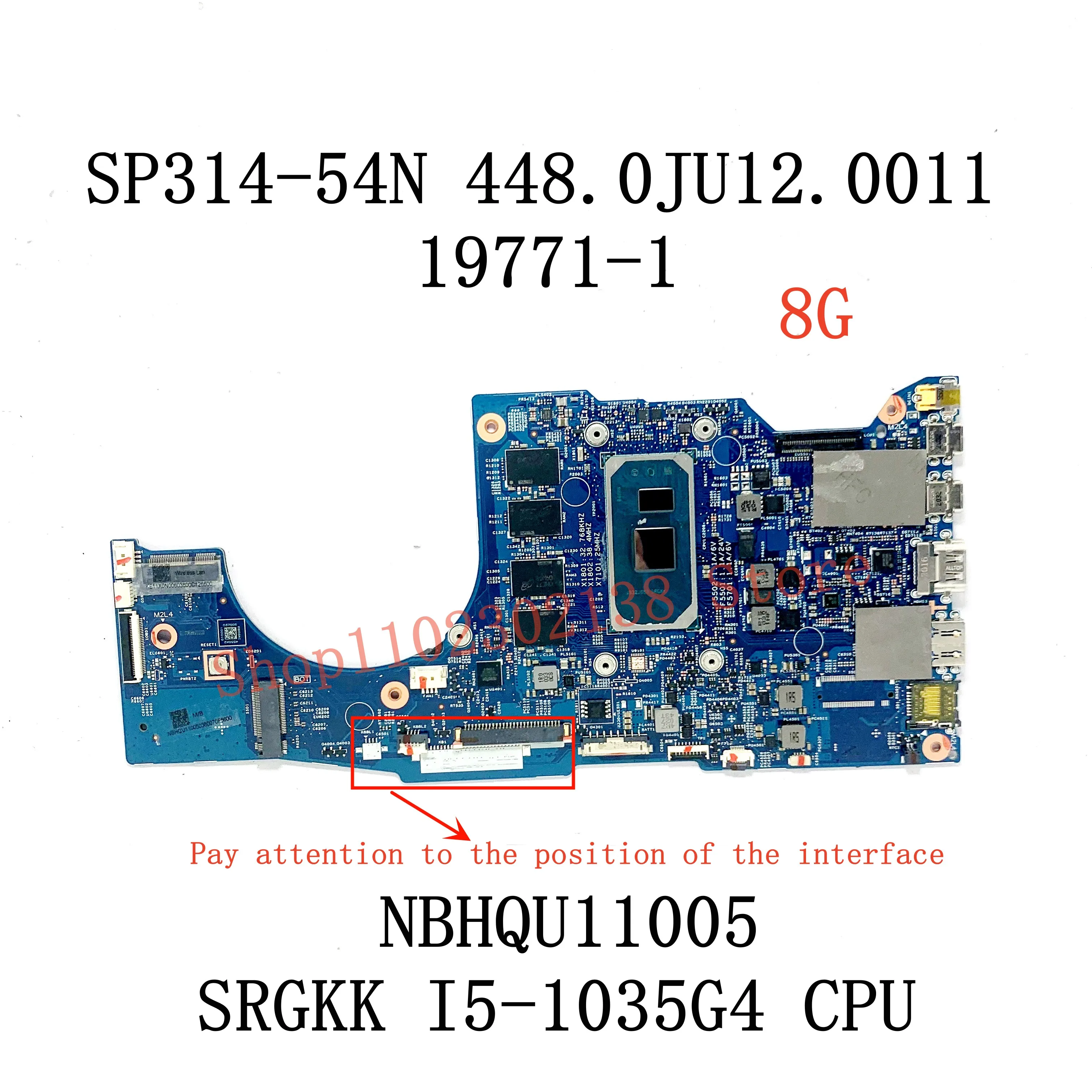 448.0JU12.0011 19771-1 dengan I5-1035G1/I5-1035G4/I7-1065G7 CPU Mainboard untuk Laptop SP314-54N Acer Motherboard 8G/16G 100% tes OK