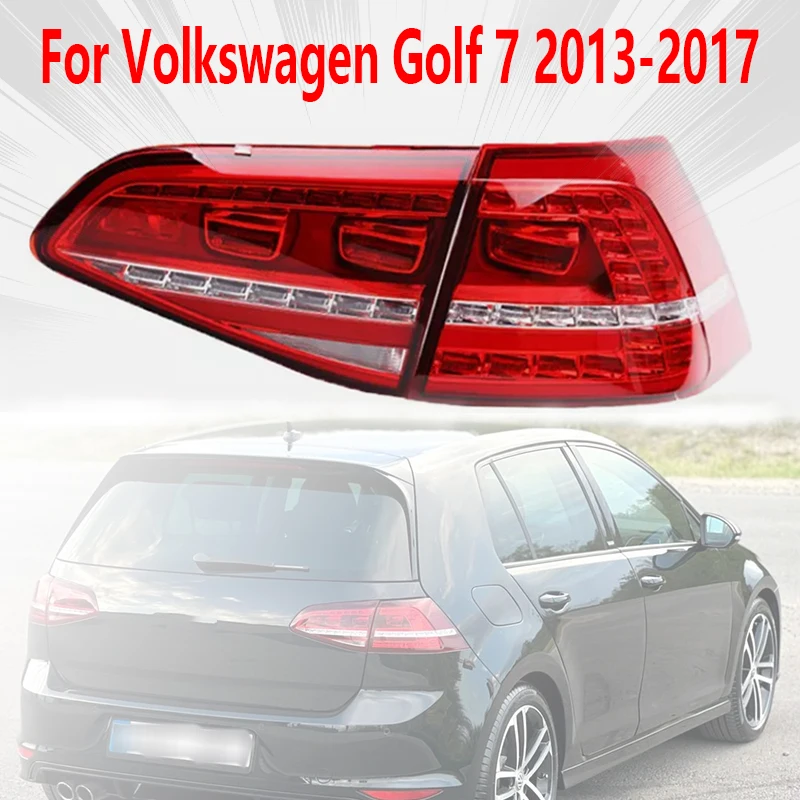 Dla Volkswagen Golf 7 2013-2017 Światło tylne LED Światło hamowania Światło sygnalizacyjne Włącz światło ostrzegawcze Akcesoria samochodowe Zespół światła tylnego