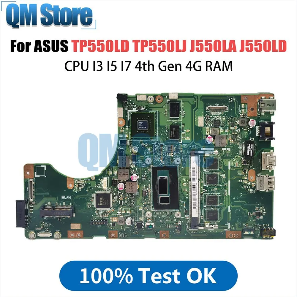 TP550LD Mainboard For ASUS TP550LJ TP550LA TP550L J550LA J550LD Laptop Motherboard I3 I5 I7 4th Gen CPU 4G RAM GT820M V2G