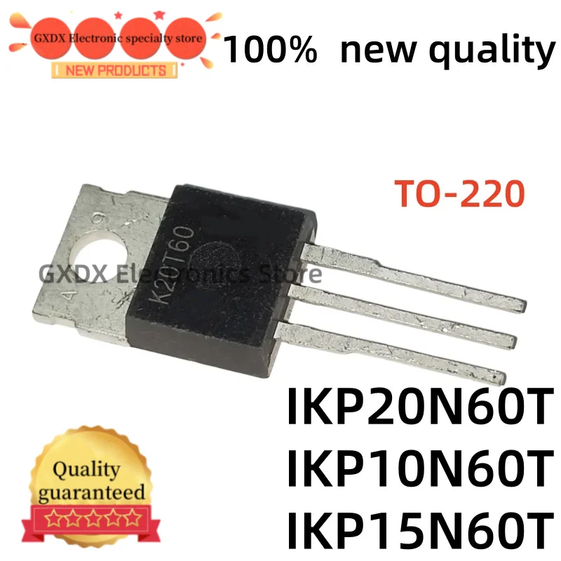 5-10Uds 100% nuevo IKP20N60T K20T60 IKP20N60 IKP15N60T IKP10N60T K10T60  TO220 K15T60 IKP15N60 IKP10N60 TO-220 IGBT 600V 20A
