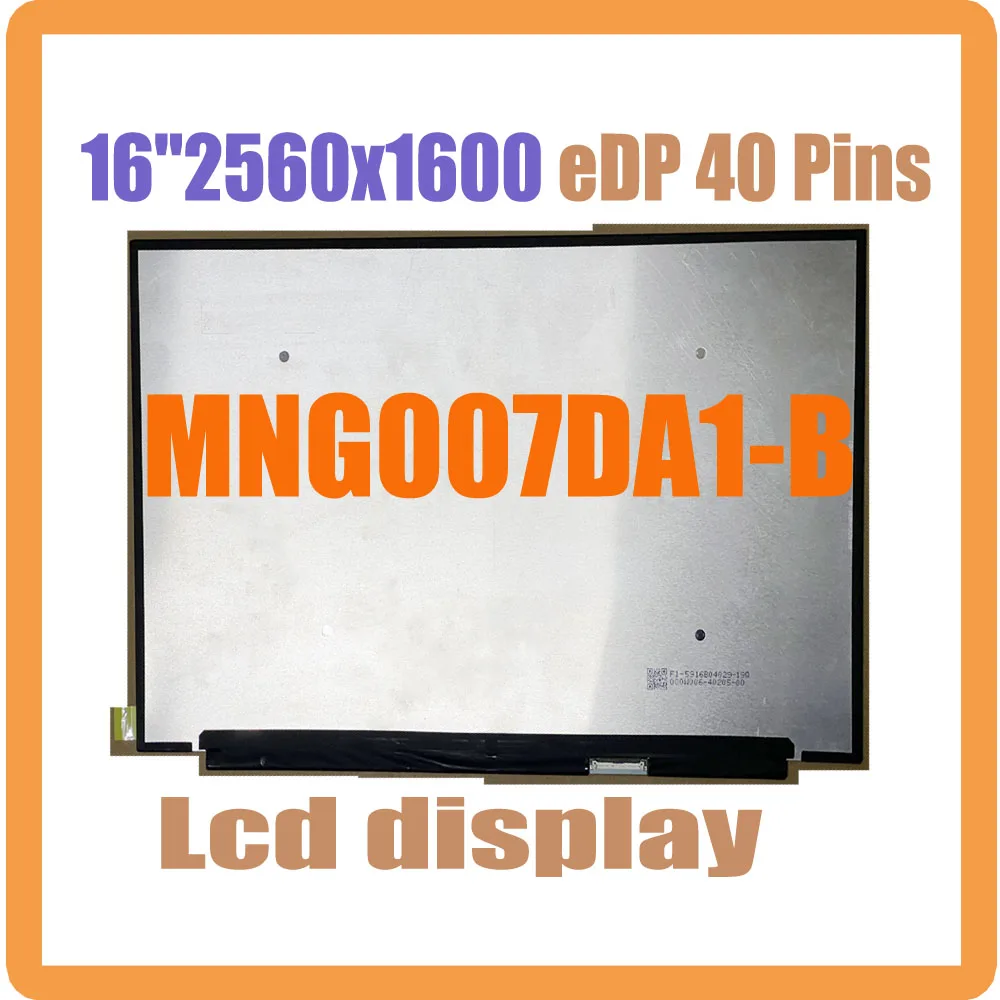 AA+16 Inch 2560x1600 eDP 40 Pins LCD Screen NE160QDM-N62 NE160QDM-NY2 MNG007DA1-B MNG007DA1-J F Display Matrix Panel Replacement