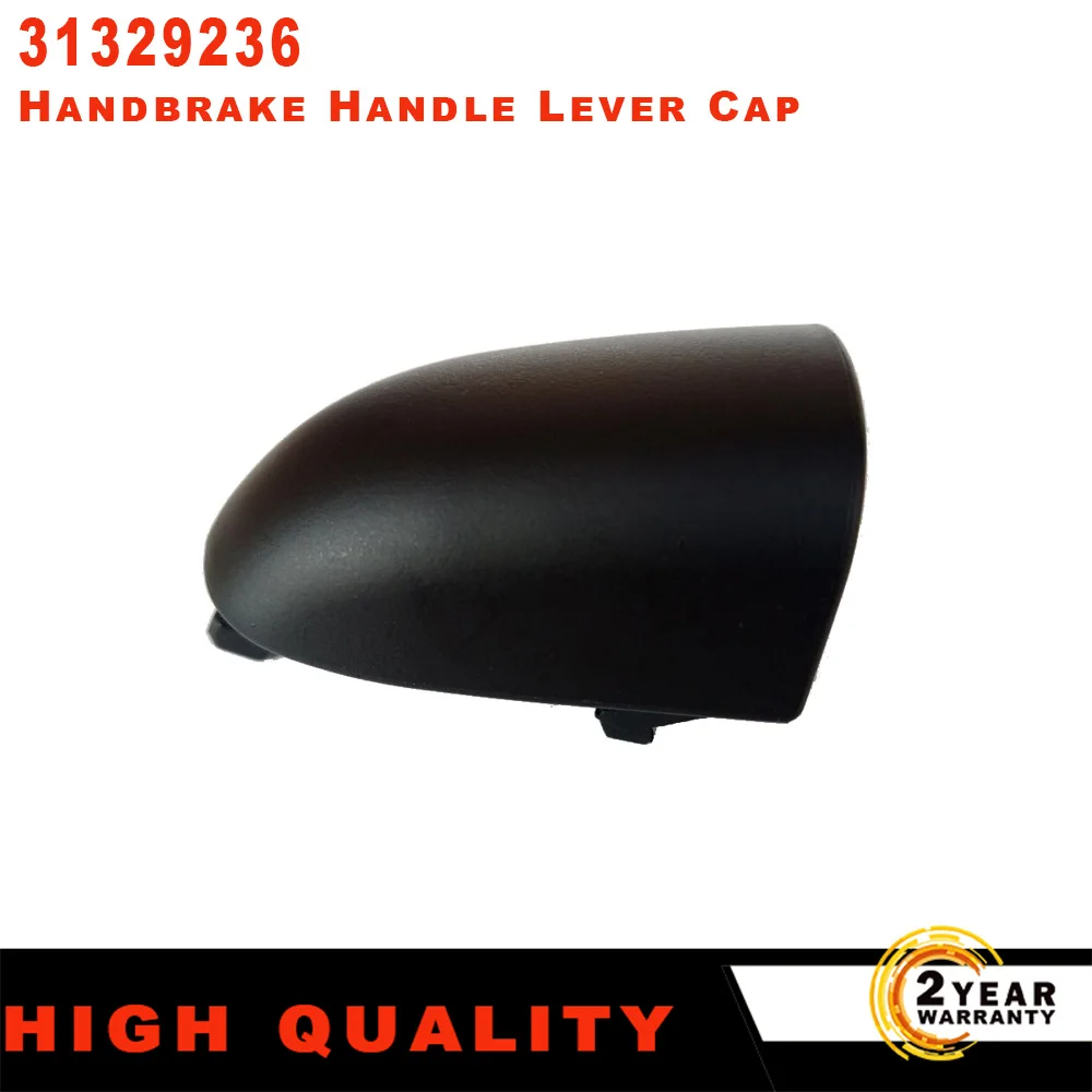 

New 31329236 Car Handbrake Handle Lever Cap For VOLVO S40 V50 2004-2012 for VOLVO C30 C70 2006-2013 ABS Handbrake Side Cover