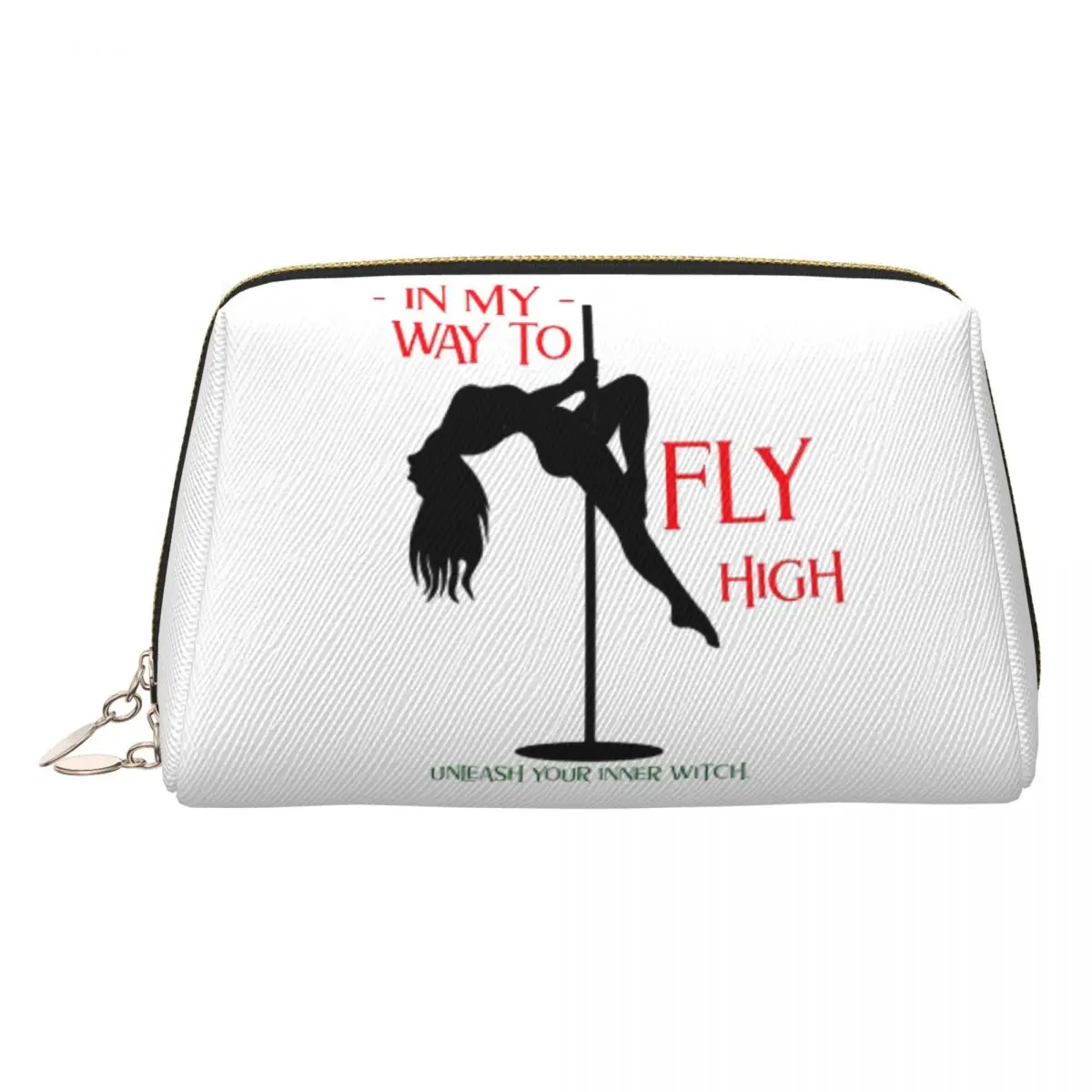 Pole Dance In My Way To Fly High Unleash Your Inner Witch Women Cosmetic Bag Travel Makeup Organizer Pouch Toiletry Storage
