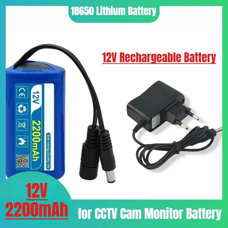 

12V Rechargeable Battery 12V 2200mAh 18650 Lithium Battery Pack real Capacity DC for CCTV Cam Monitor 12.6V Charger