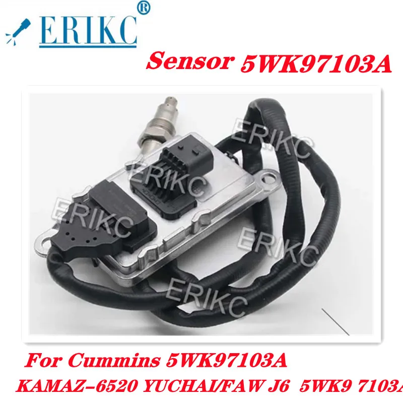 ERIKC 5WK97103A Original Nitrogen Oxygen Sensor 0281006878 5WK9 6765A 24V For CUMMINS KAMAZ-6520 YUCHAI/FAW J6 5WK96765B