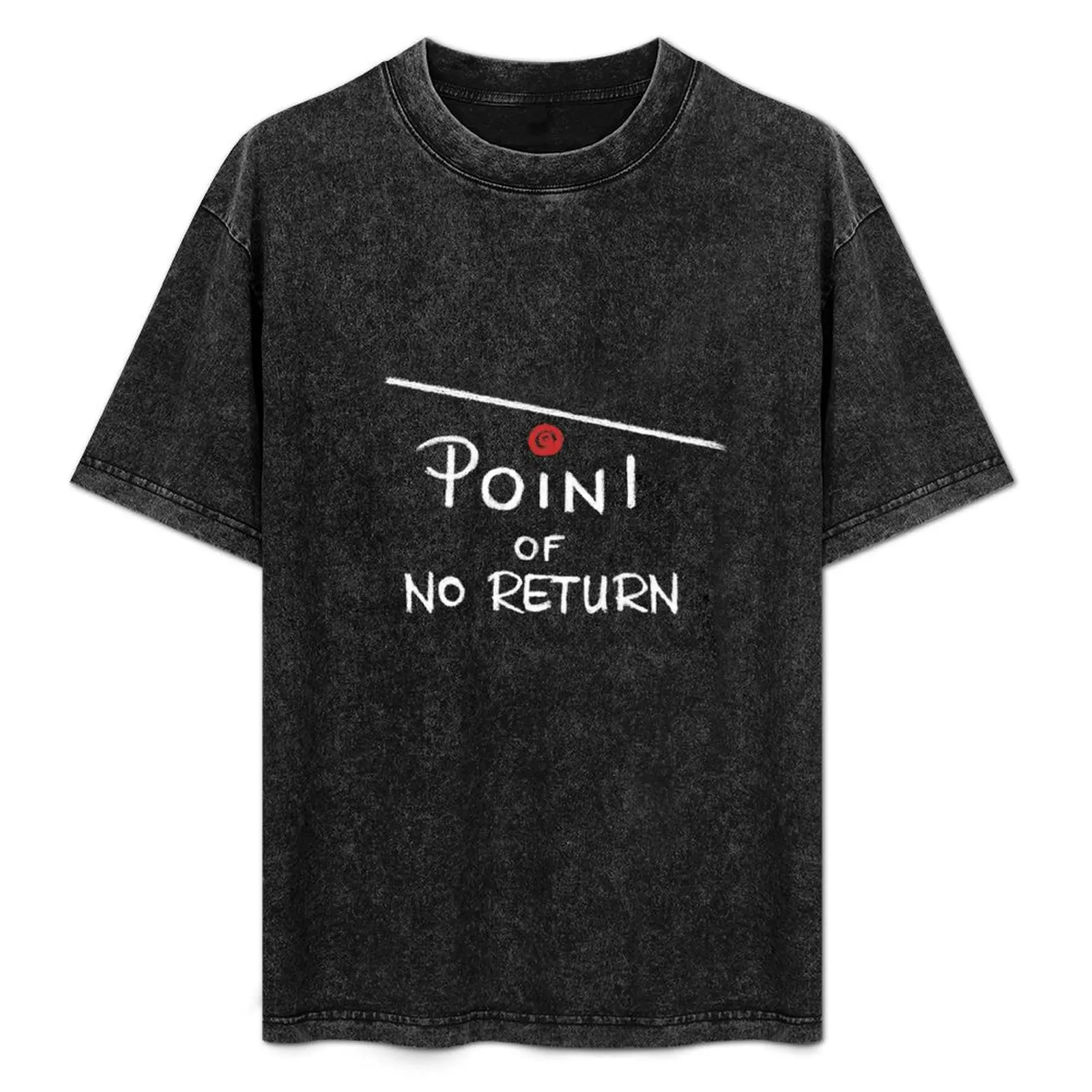 

point of no return White T-Shirt Classic Crew Neck Cotton T-Shirt
