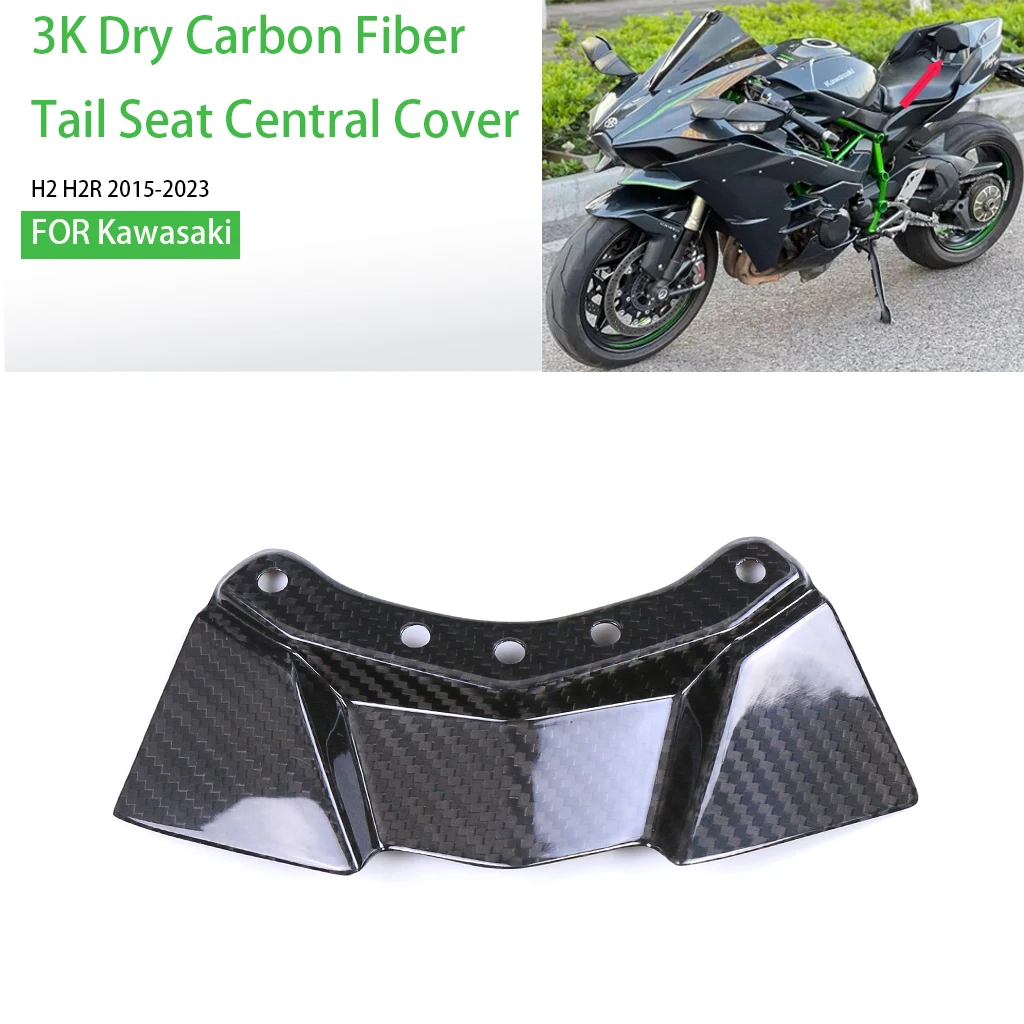 

Motorcycle Fairing kits Accessories Parts Rear Tail Seat Central Cover Protector 100% Carbon Fiber For KAWASAKI H2 H2R 2015-2023