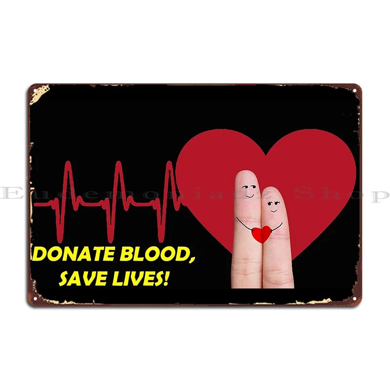 Donate Blood Save Lives Metal Plaque Poster Bar Printing Club Designs Wall Decor Tin Sign Poster