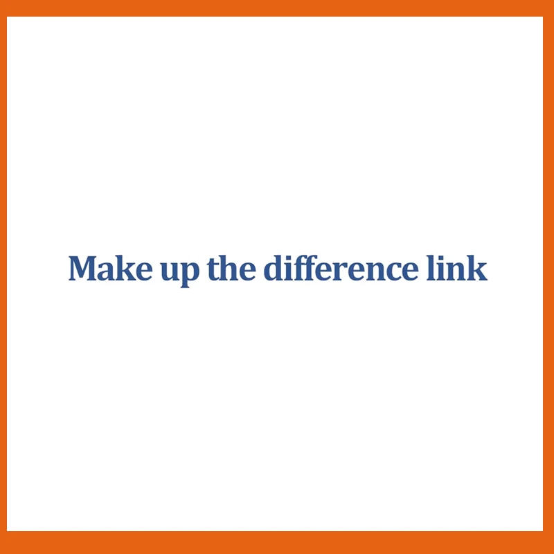 

Make up the difference link