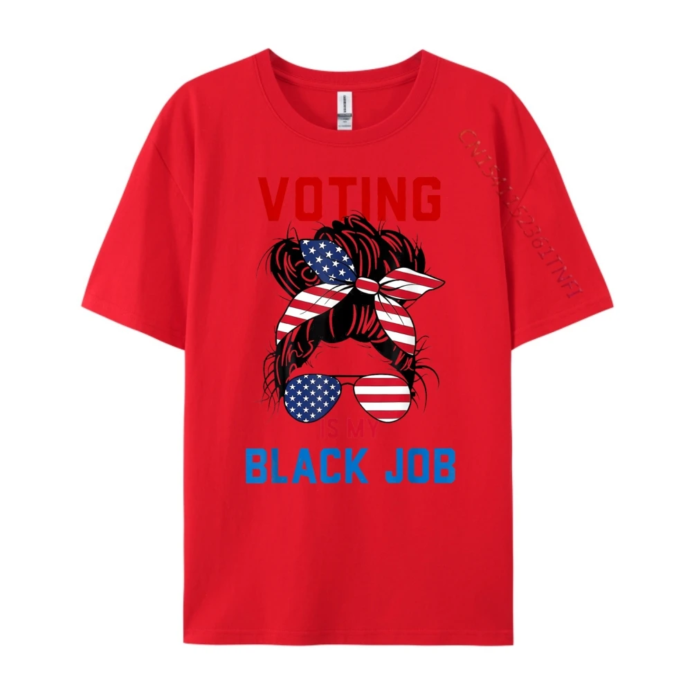 

My Black Job Is Voting America Usa Black Graphic T Shirts New Year Letter