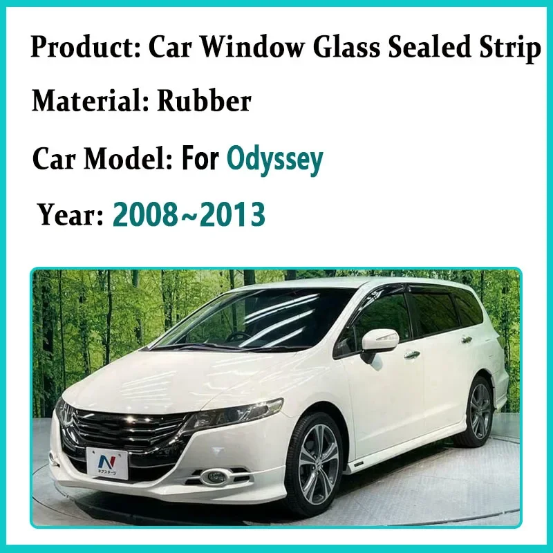 Car Accessories For Honda Odyssey RB3 RB4 MK4 RB 2008 2009~2013 Window Glass Sealed Strips Door Rainproof Weather Weatherstrips