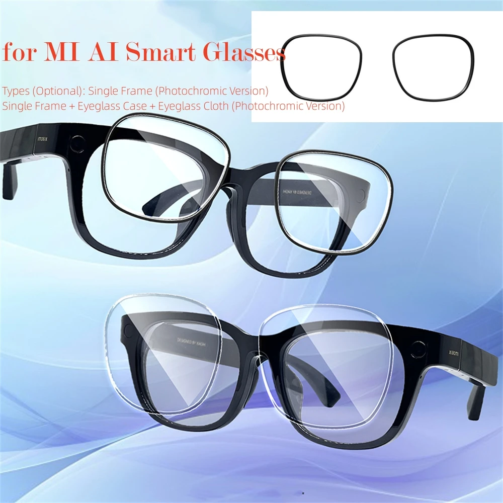 

Anti-Blue Light Frames for MI AI Smart Glasses Color-Changing Lenses Astigmatism Protection Frame Accessories