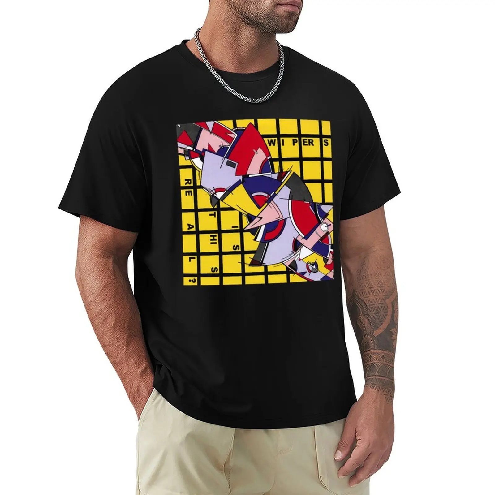 Wipers Is This Real Classic T-Shirt t shirt for man T-Shirt