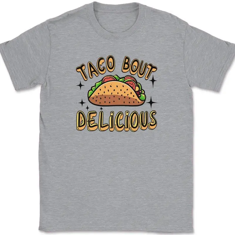 

Футболка Taco Bout Delicious, новинка с забавным юмором