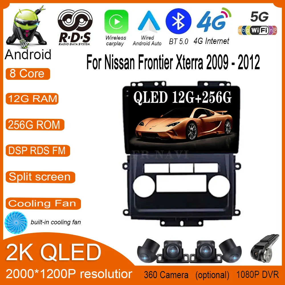 4G DSP Android 14 For Nissan Frontier Xterra 2009 - 2012 Car Auto Carplay Radio Stereo Multimedia Player GPS Navigation Video