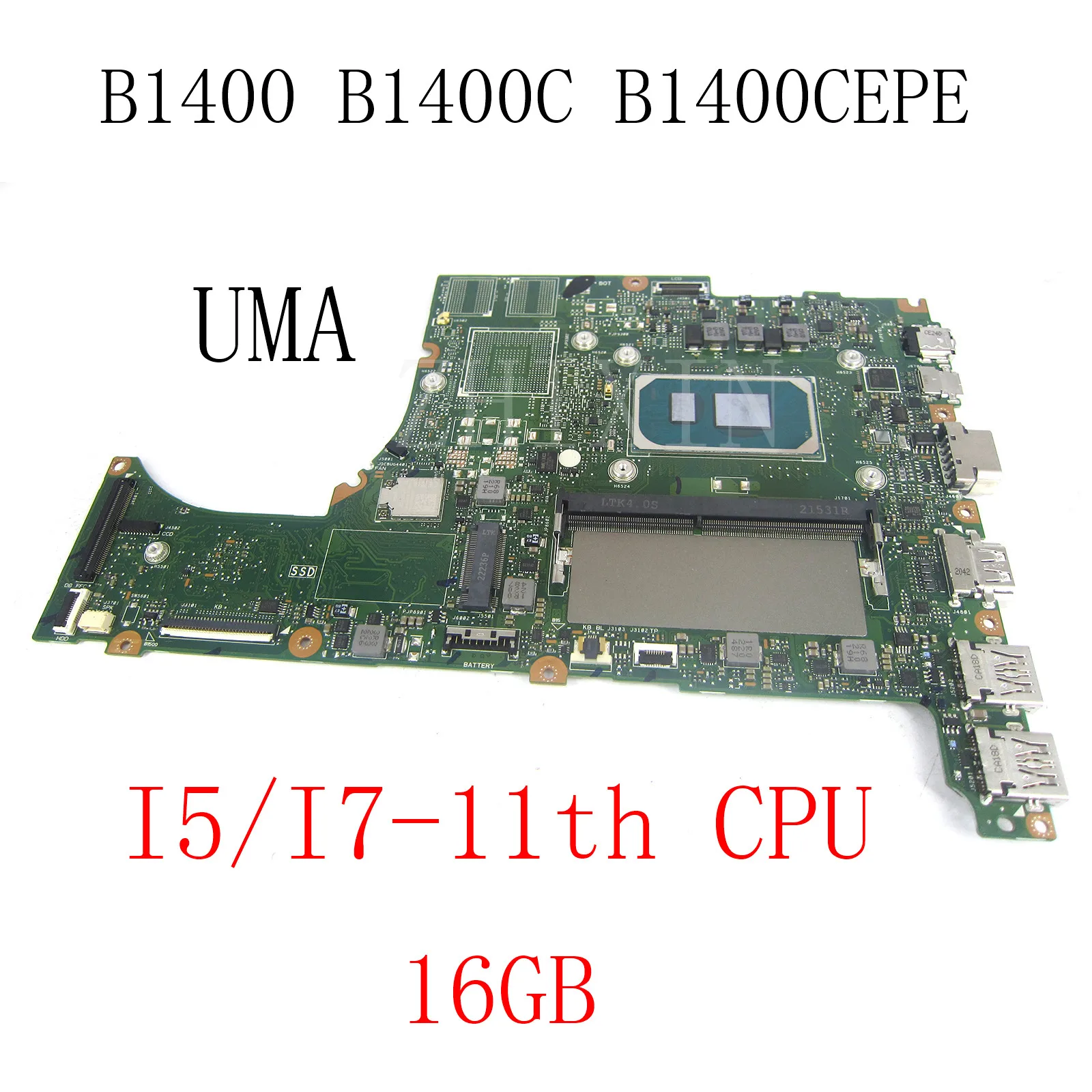 

Материнская плата для ноутбука ASUS B1400CEPE B1400C B1400 с процессором I5/I7-11, UMA/V2G, 16 ГБ ОЗУ, материнская плата B1400, полный тест