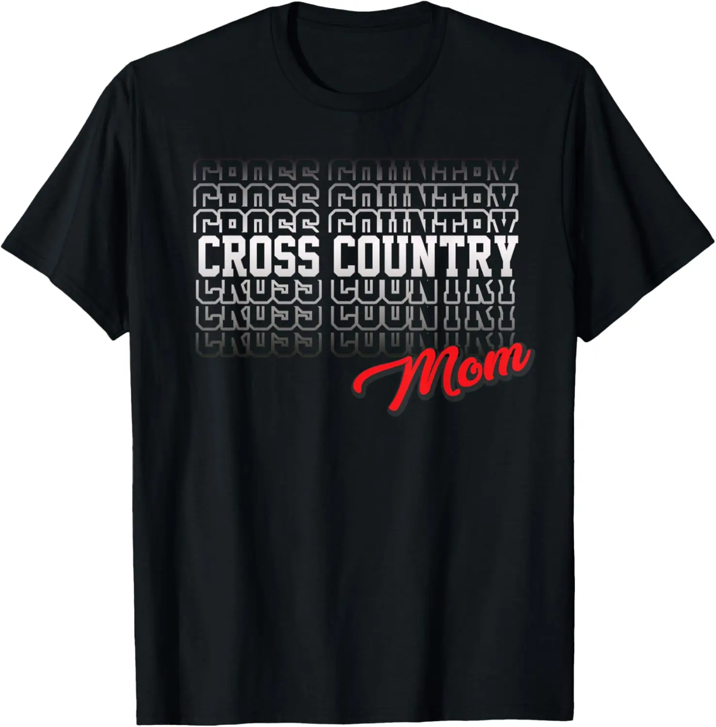 

Cross Country Mom High School Running Team Mother T-Shirt