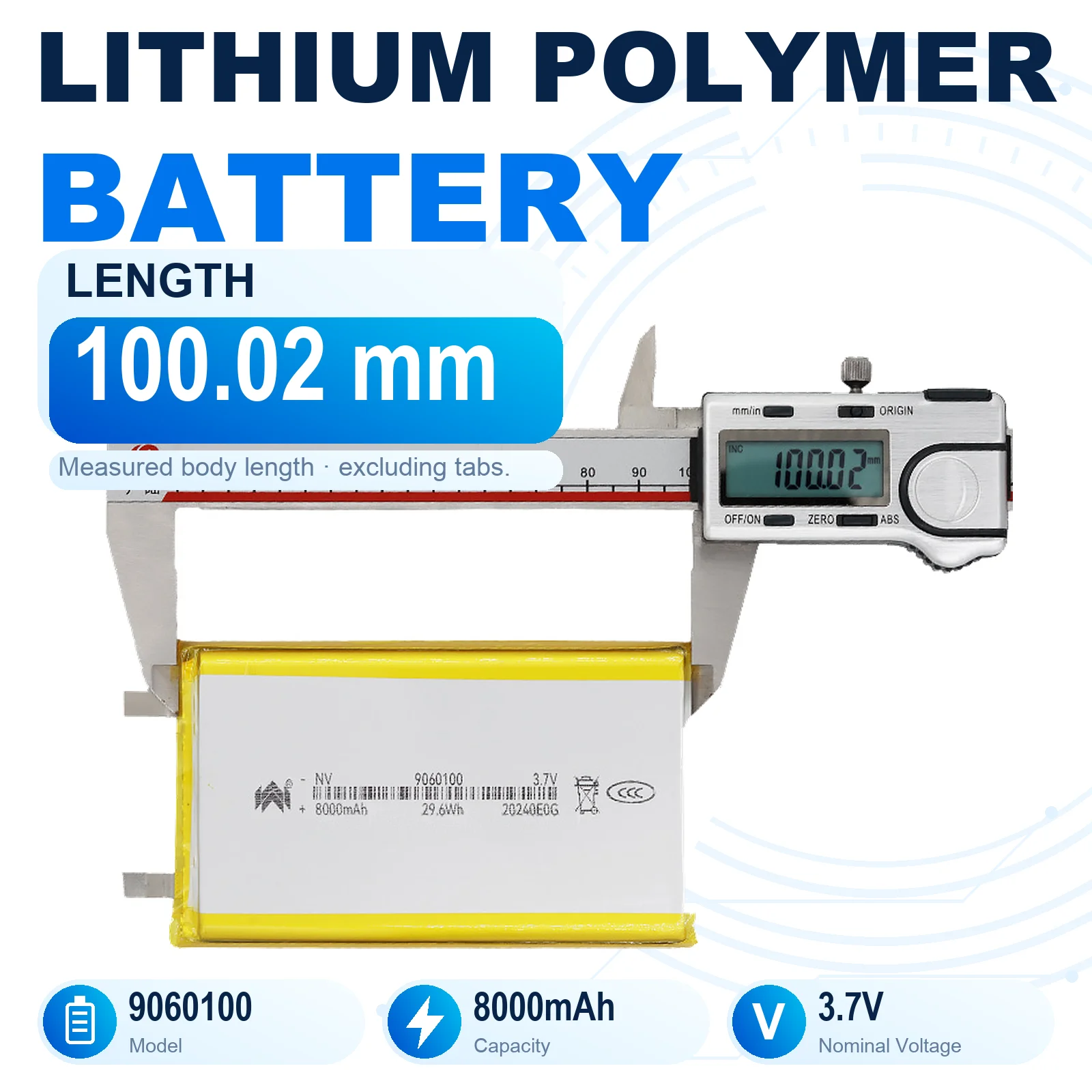 9060100 3.7V 8000mAh Rechargeable LiPo Battery 9x60x100mm Lithium Polymer Pouch Cell with Flat Metal Tabs