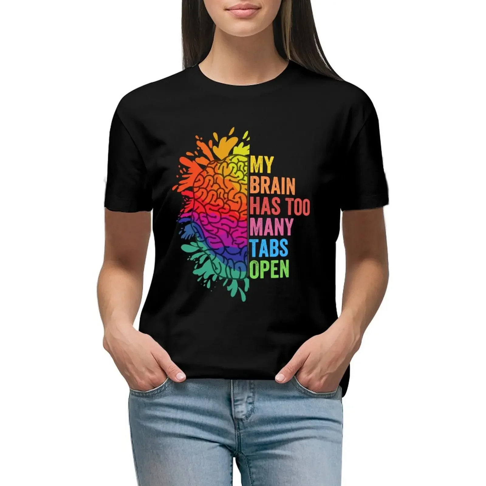 

My Brain Has Too Many Tabs Open. ADHD Is Awesome. ADHD T-Shirt aesthetic clothes Short sleeve tee clothes for woman